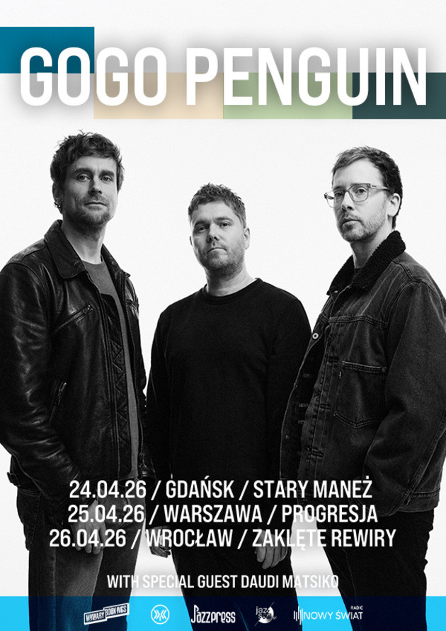 GOGO PENGUIN + Daudi Mats...