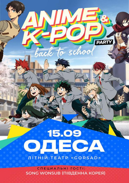 Anime&K-Pop party: back to school! Anime&K-Pop party: back to school!