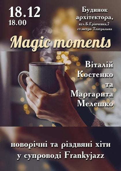 Magic moments Magic moments