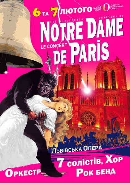NOTRE DAME de PARIS Le Concert NOTRE DAME de PARIS Le Concert