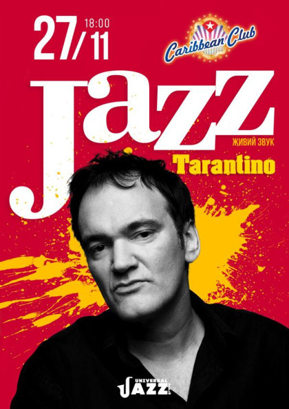 Tarantino в стилі Jazz Tarantino в стилі Jazz