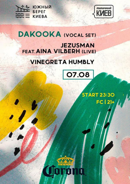DAKOOKA, JEZUSMAN feat AINA VILBERH, VINEGRETA HUMBLY 21+ DAKOOKA, JEZUSMAN feat AINA VILBERH, VINEGRETA HUMBLY 21+