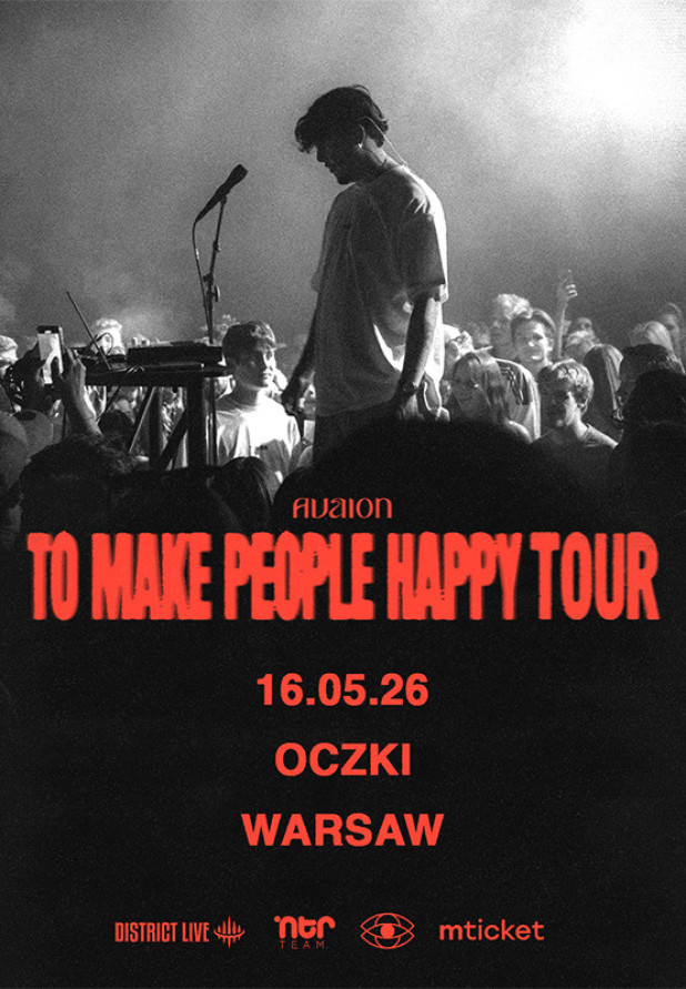 AVAION "TO MAKE PEOPLE HAPPY TOUR"