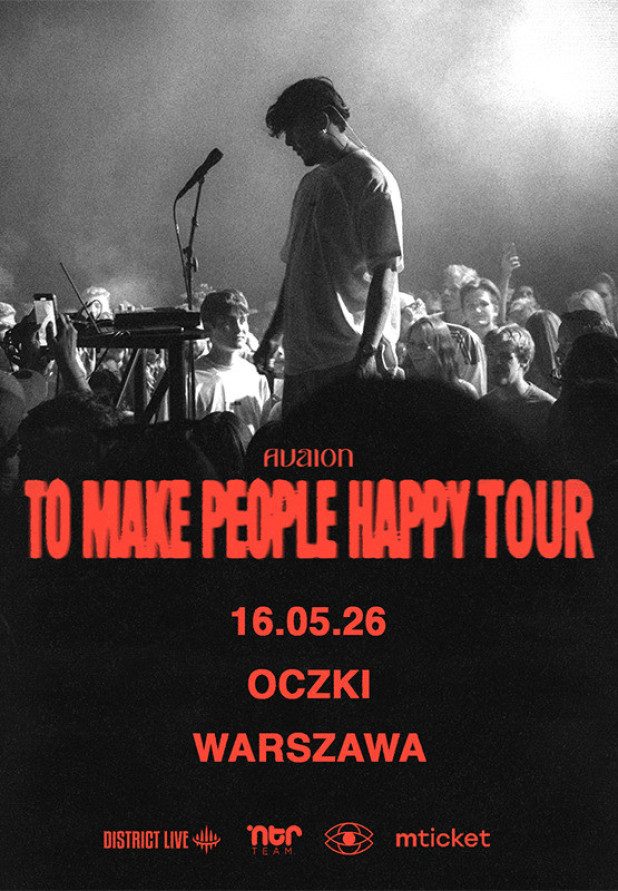 AVAION "TO MAKE PEOPLE HAPPY TOUR" AVAION "TO MAKE PEOPLE HAPPY TOUR"