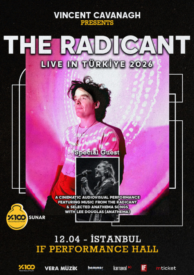 %100 Metal Sunar: The Radicant + Selected Anathema Songs with Lee Douglas (İstanbul)