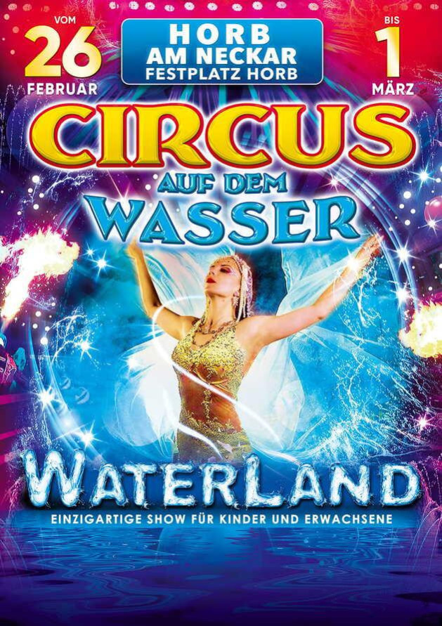 Circus auf dem Wasser WATERLAND (Horb am Neckar)