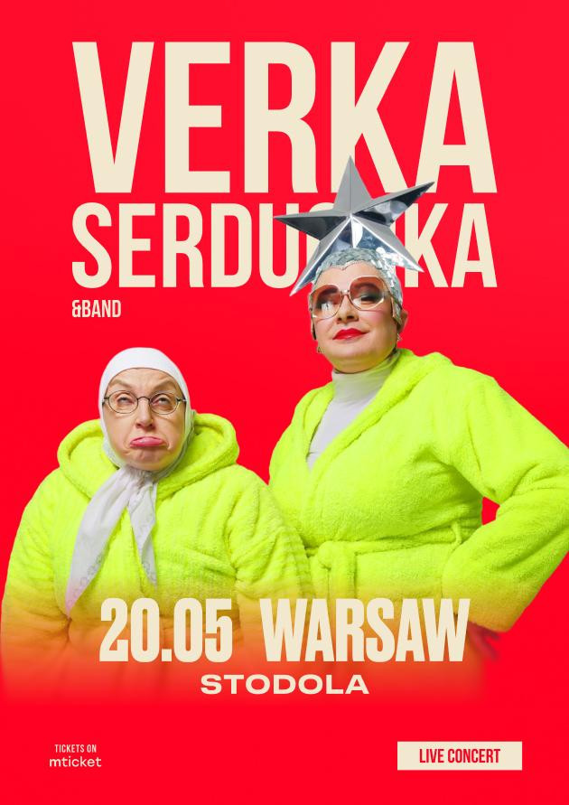 VERKA SERDUCHKA & BAND у Варшаві (20.05.26)
