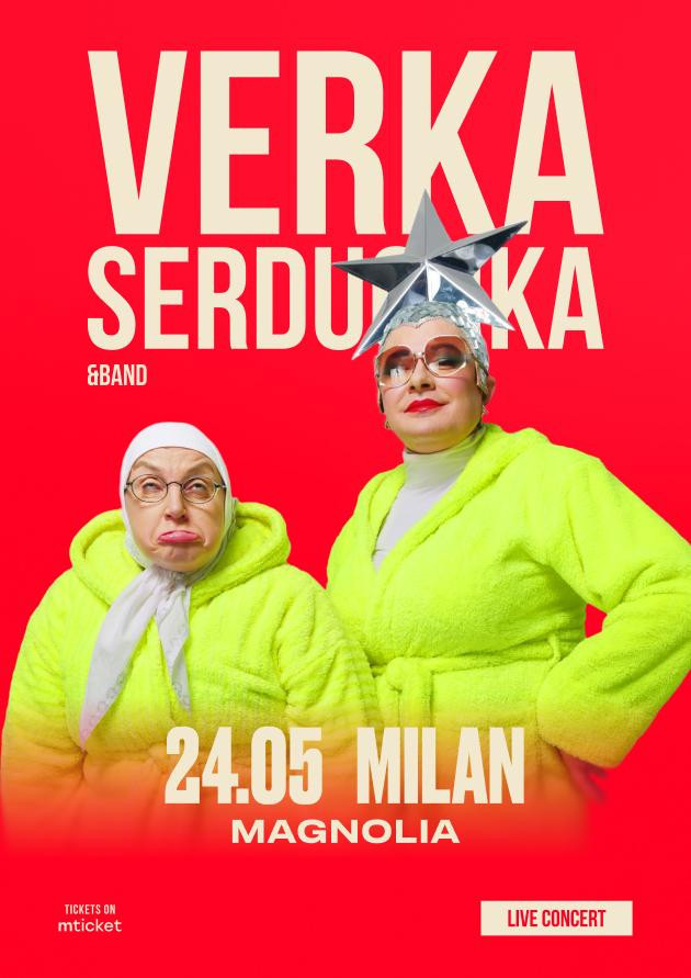 VERKA SERDUCHKA & BAND в Мілані
