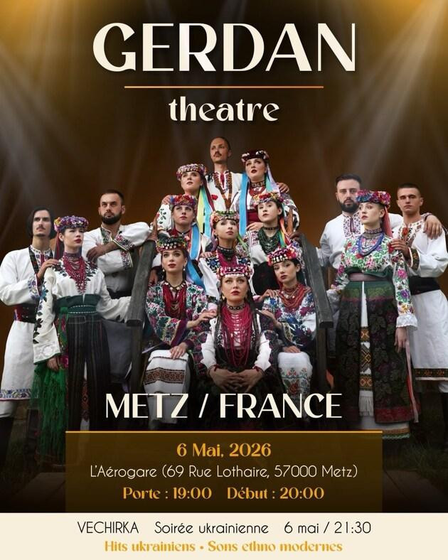 Gerdan Theatre The Ukrainian Spirit in Song METZ