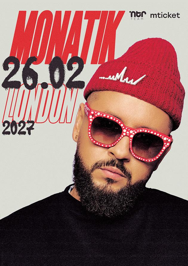 Monatik Europe Tour 2027. London