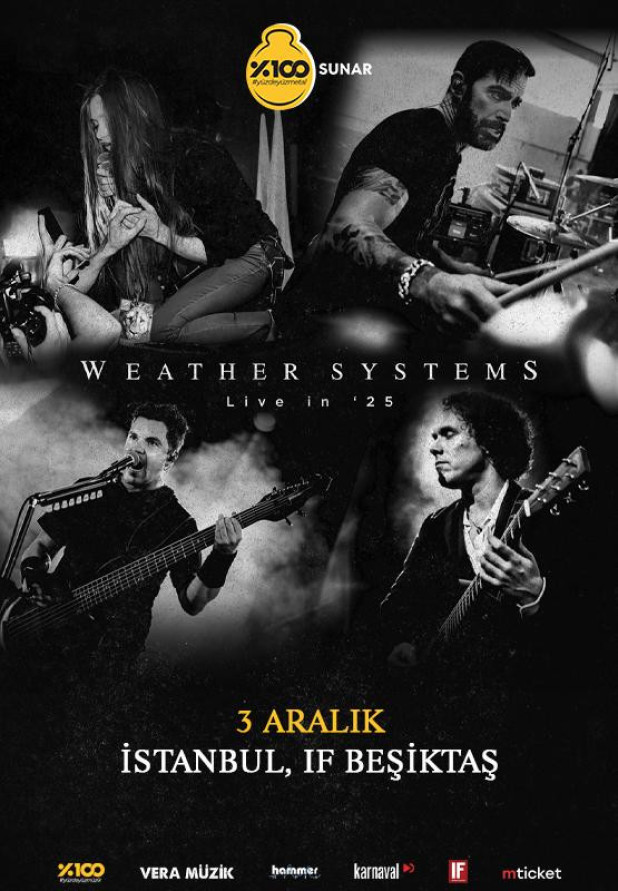 %100 Metal Sunar: Weather Systems | İstanbul