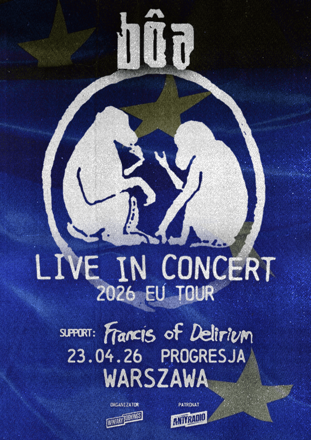 BÔA + Francis of Delirium