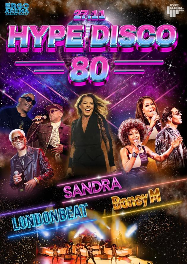Hype DISCO 80 Festiwal: Sandra, Londonbeat, Boney M. Gdańsk