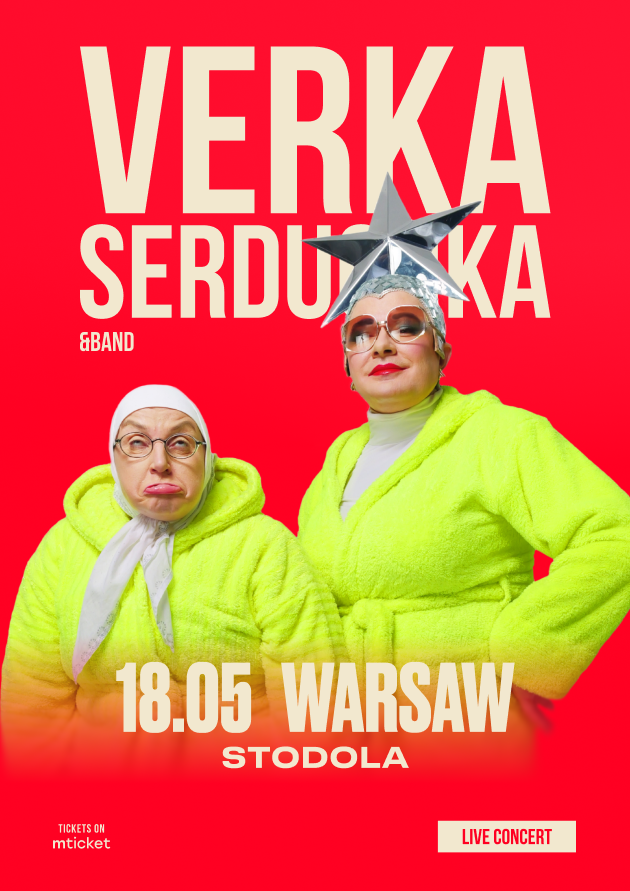 VERKA SERDUCHKA & BAND у Варшаві (20.05.26)