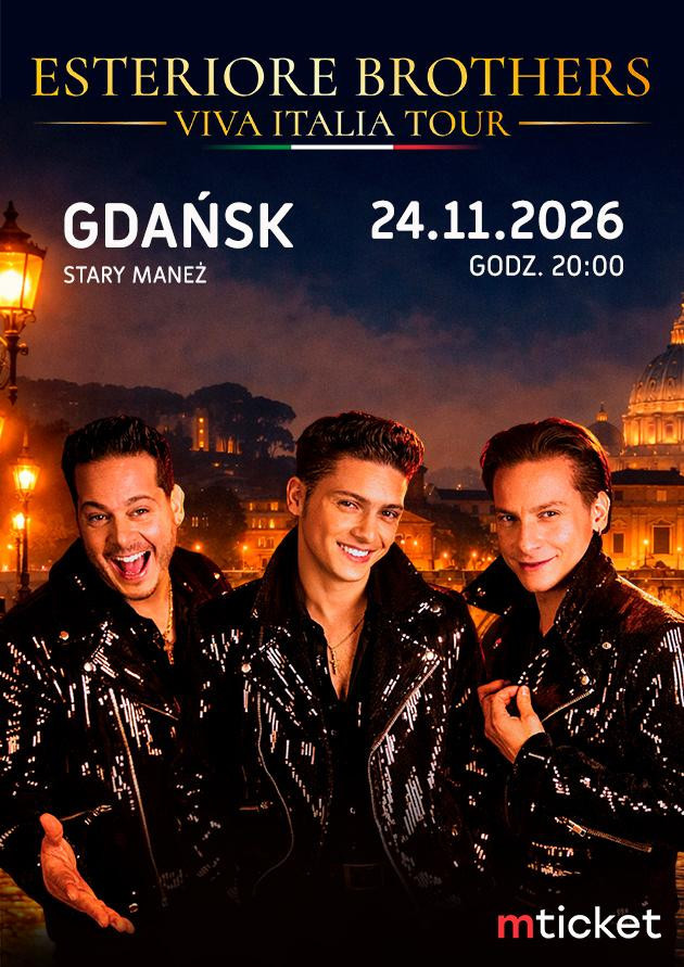 ESTERIORE BROTHERS - Viva Italia Tour 2026. Gdańsk