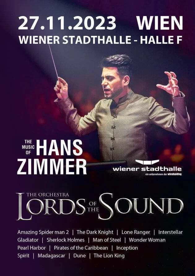 LORDS OF THE SOUND "The Music Of Hans Zimmer" in Vienna ᐉ Concert ticket Buy on 27 November 2023